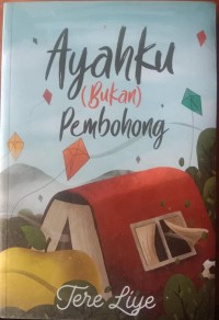 Image of Ayahku (Bukan) Pembohong