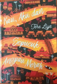 Image of Kau, Aku dan Sepucuk Angpau Merah