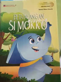 Image of Petualangan Si Mokko