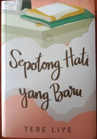 Image of Sepotong Hati Yang Baru