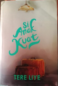 Image of Si Anak Kuat
